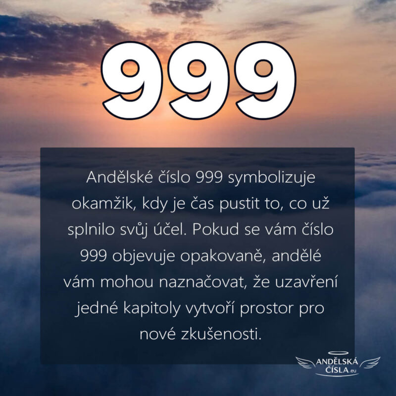 999 andělská čísla